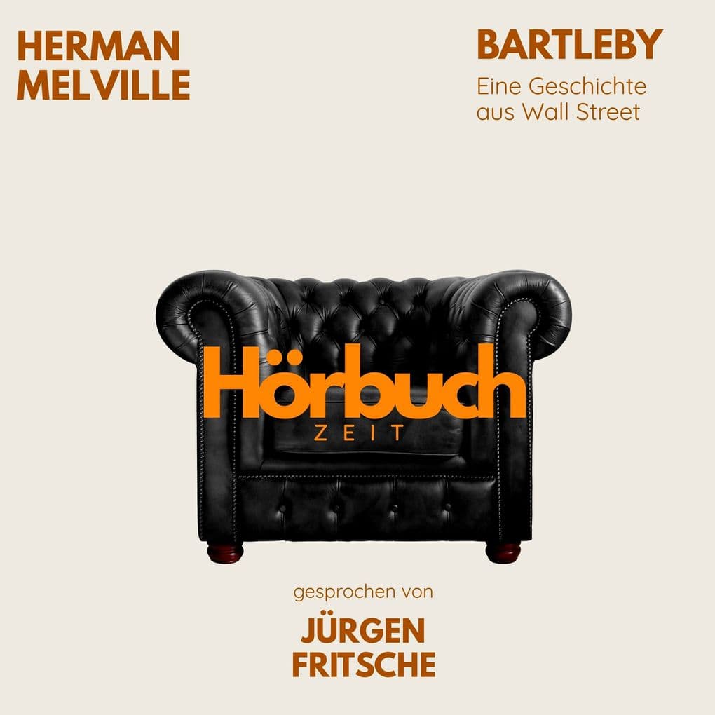 Herman Melville: Bartleby