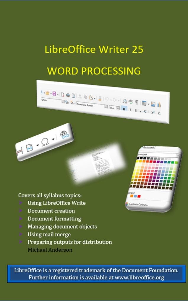 LibreOffice Writer 25 Word Processing (LibreOffice Guides, #1)