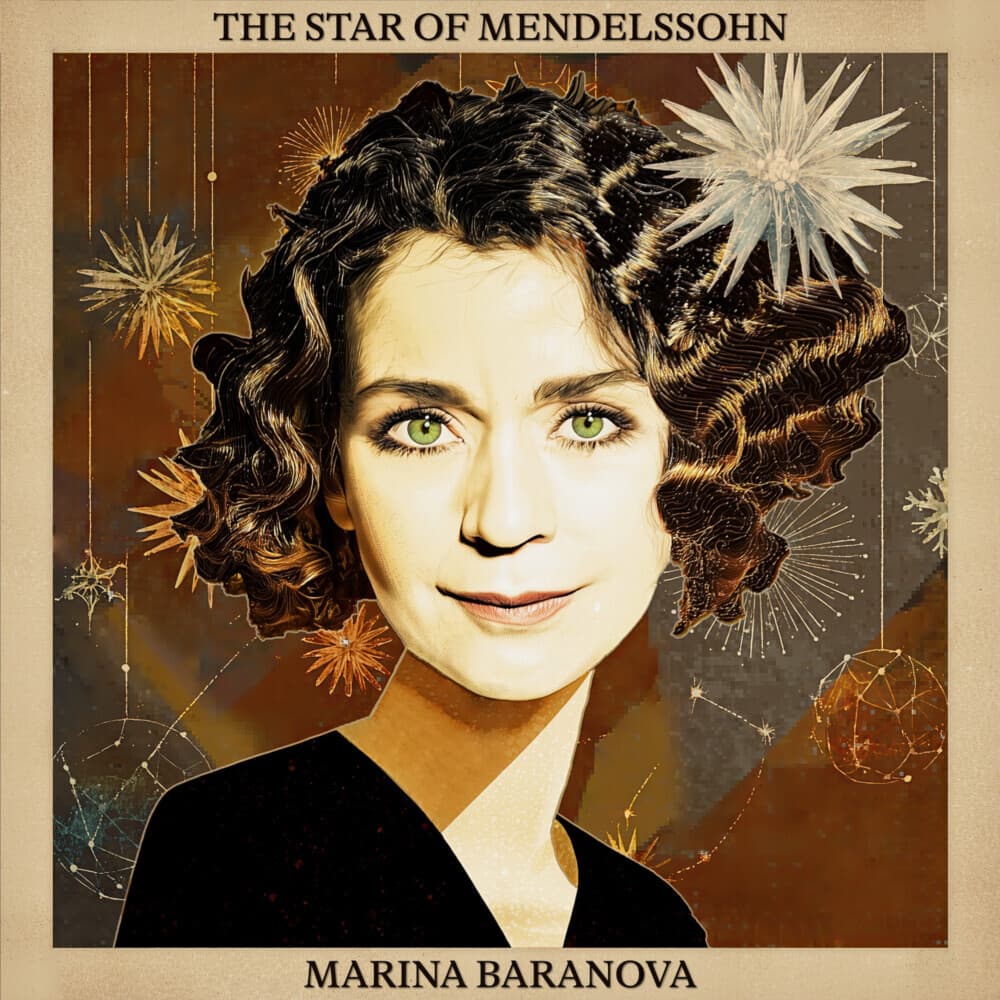Mendelssohn-Bartholdy: The Star of Mendelssohn