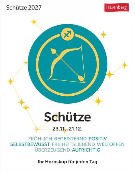 Schütze Sternzeichenkalender 2027 - Tagesabreißkalender - Ihr Horoskop für jeden Tag