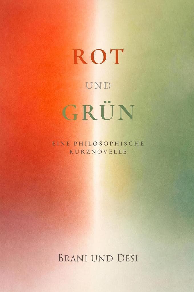 Rot und Grün