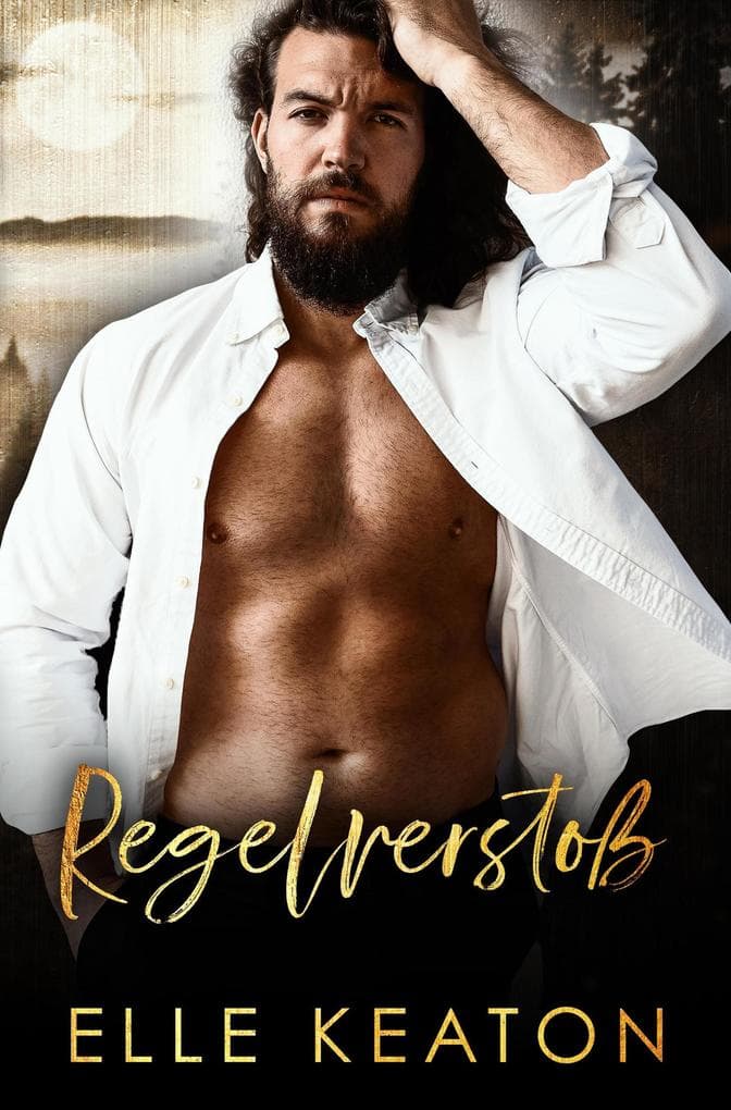 Regelverstoß (Zurückeroberte Herzen, #4)