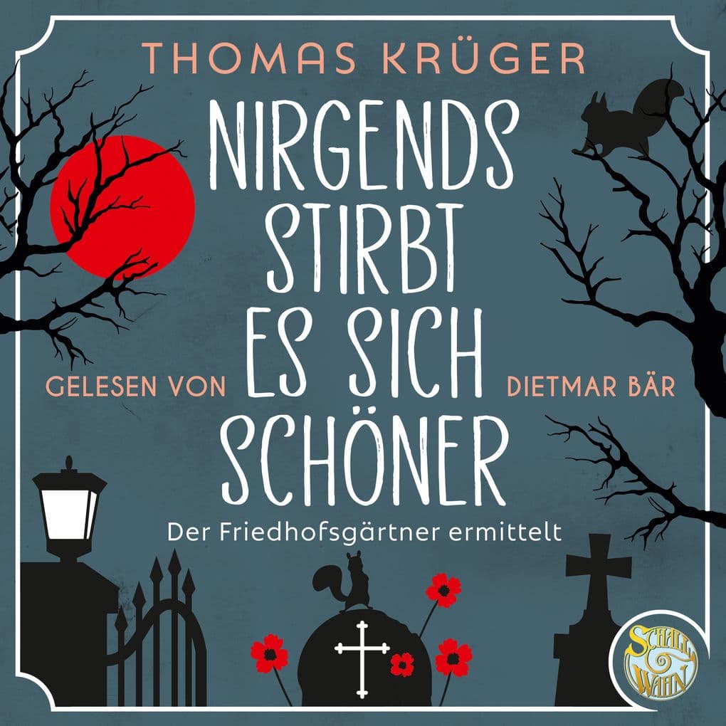 Nirgends stirbt es sich schöner