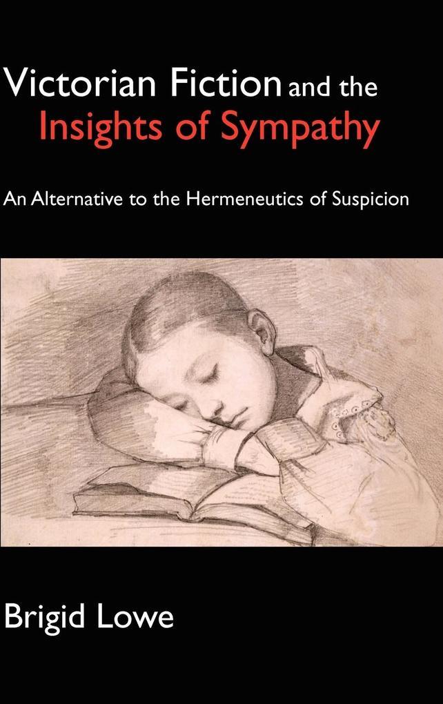 Victorian Fiction and the Insights of Sympathy