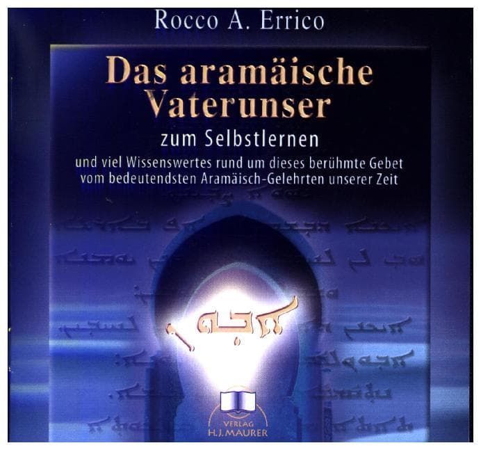 Das aramäische Vaterunser. CD