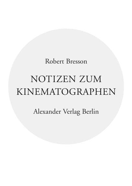 Notizen zum Kinematographen