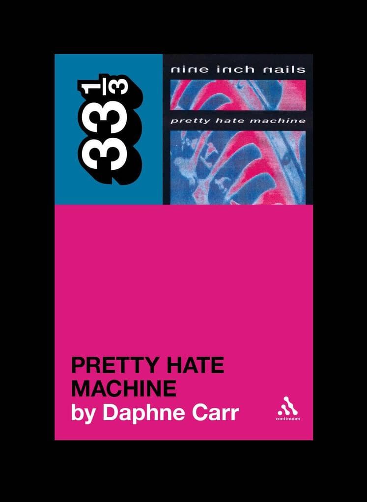 Pretty Hate Machine