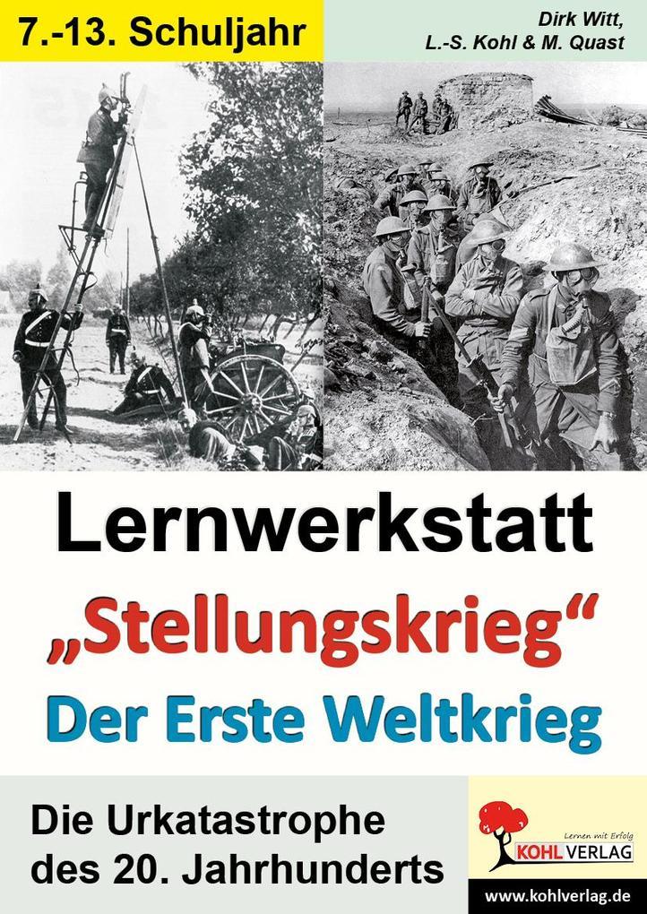 Lernwerkstatt - Der Erste Weltkrieg