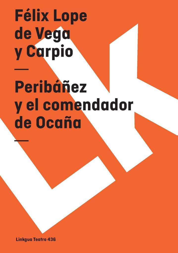 Peribáñez y el comendador de Ocaña