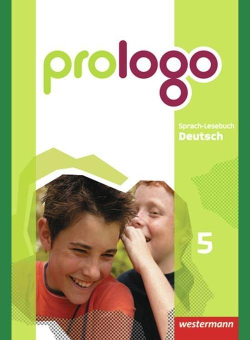 prologo 5. Sprachlesebuch Deutsch. Grundausgabe für Hauptschulen