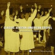 Classic African American Gospel