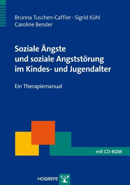 Soziale Ängste und soziale Angststörung im Kindes- und Jugendalter