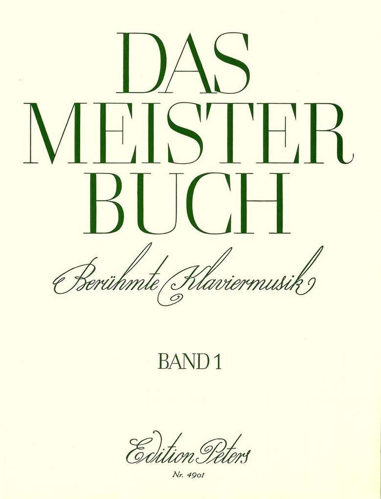 Das Meisterbuch, Band 1