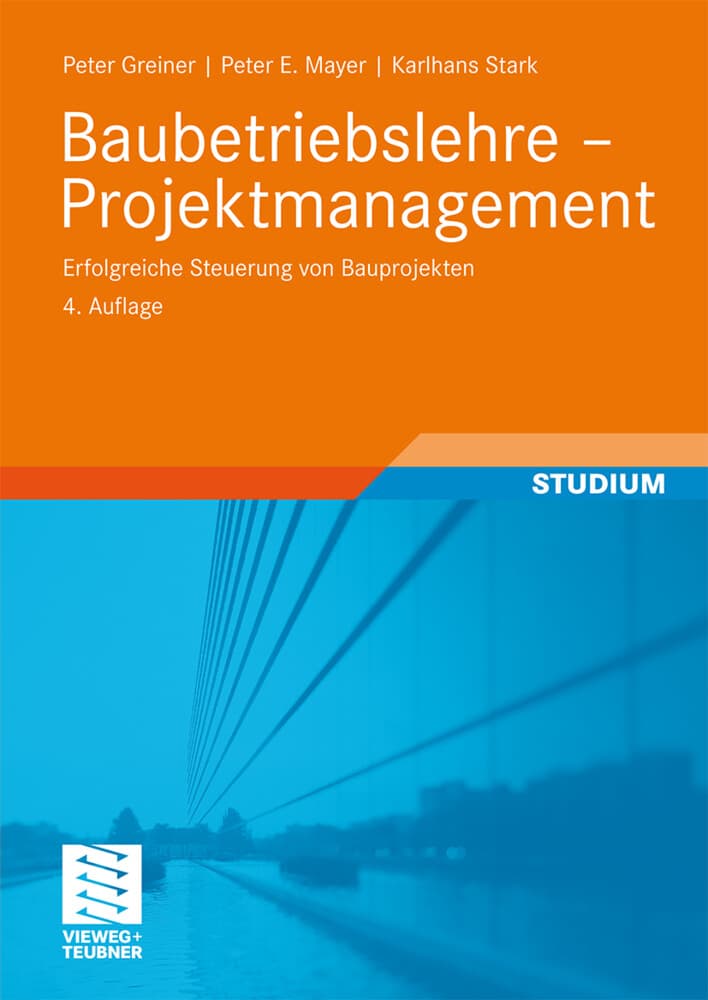 Baubetriebslehre - Projektmanagement