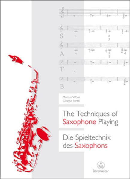 Die Spieltechnik des Saxophons / The Techniques of Saxophone Playing