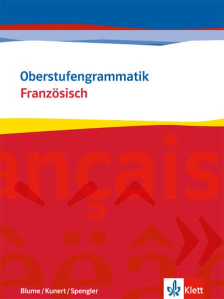 Oberstufengrammatik Französisch