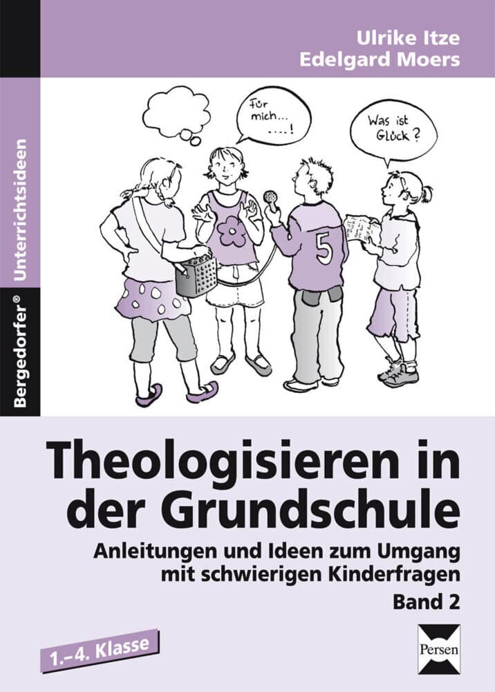 Theologisieren in der Grundschule. Bd.2