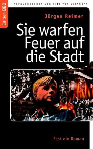 Sie warfen Feuer auf die Stadt