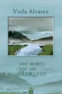 Die Nebel des Morgens