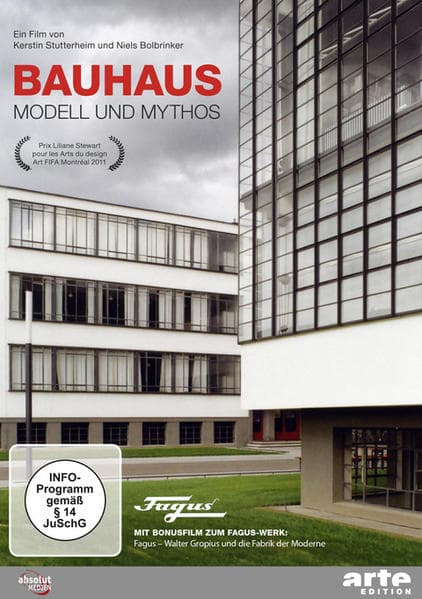 Bauhaus - Modell und Mythos