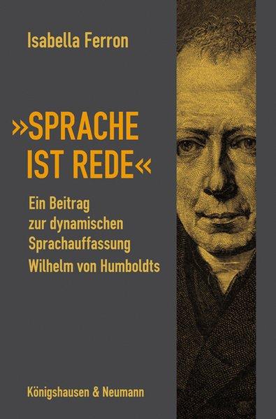 'Sprache ist Rede'