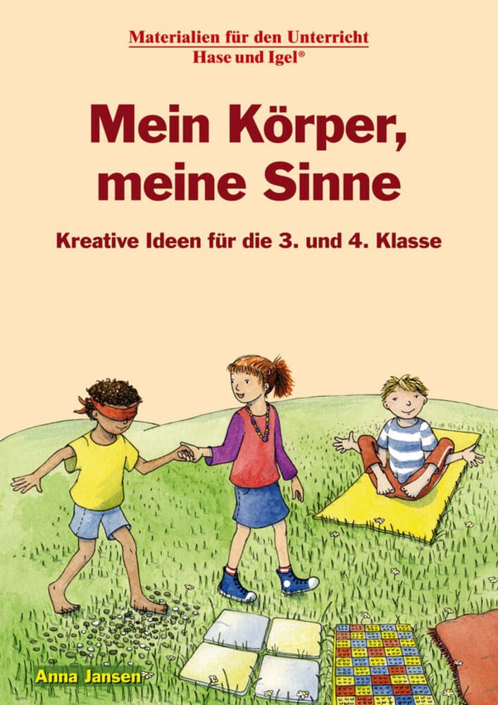 Mein Körper, meine Sinne