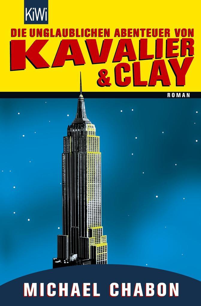 Die unglaublichen Abenteuer von Kavalier & Clay