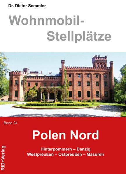 Wohnmobil-Stellplätze 24. Polen Nord