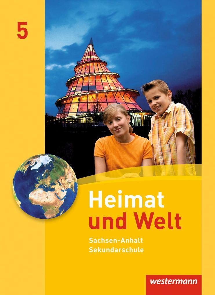 Heimat und Welt 5. Schulbuch. Sekundarschule. Sachsen-Anhalt