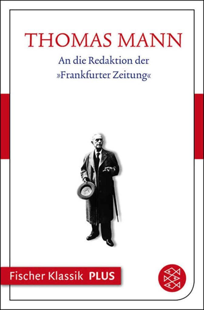 An die Redaktion der »Frankfurter Zeitung«