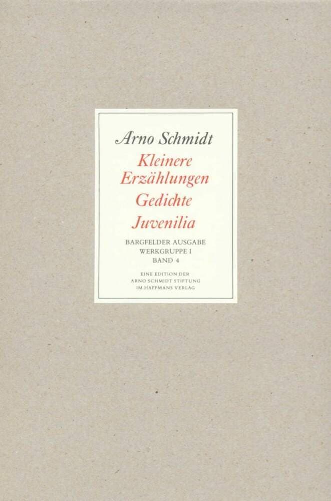 Kleinere Erzählungen, Gedichte, Juvenilia