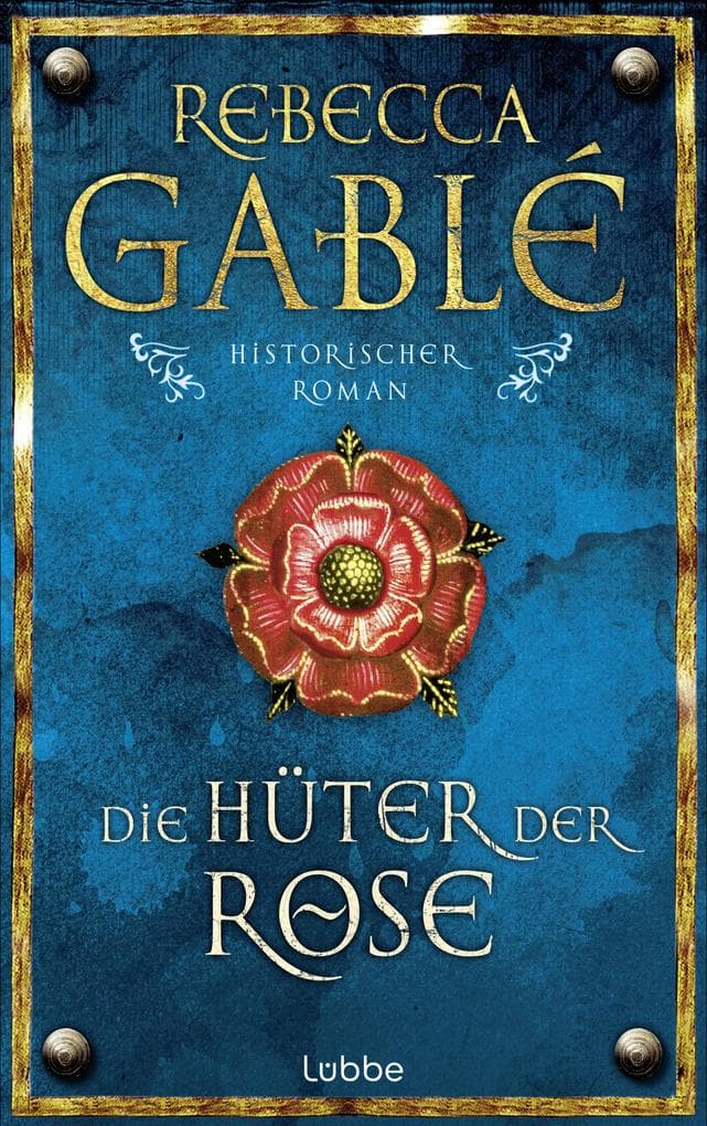Die Hüter der Rose