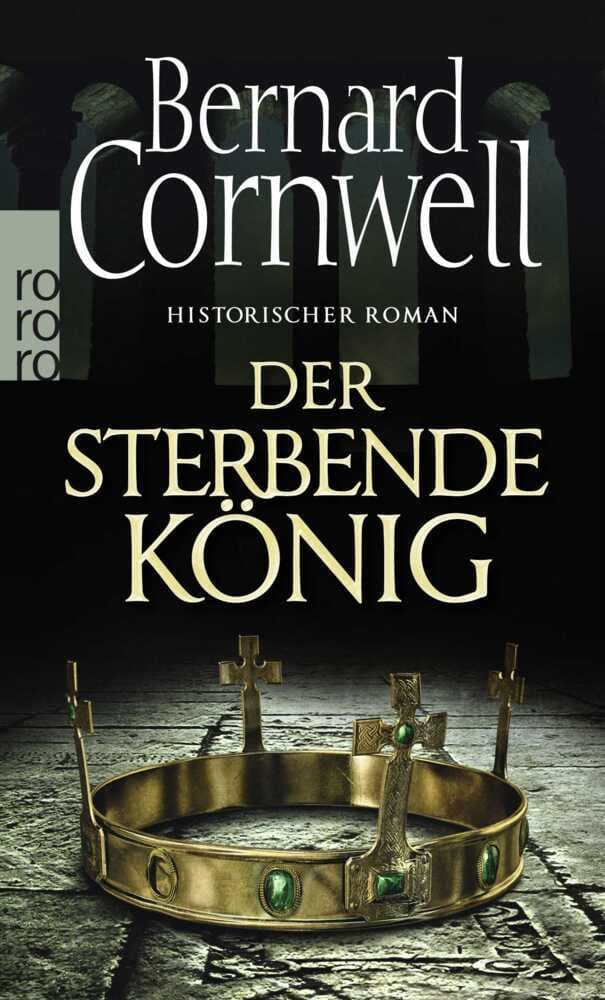Der sterbende König. Uhtred 06