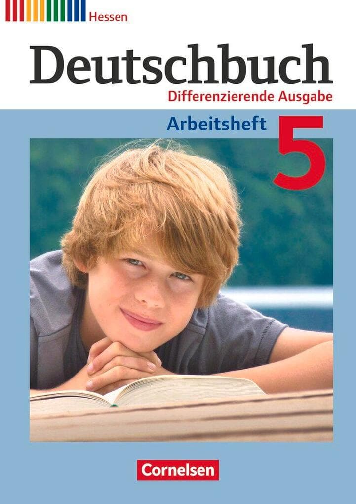 Deutschbuch 5. Schuljahr. Arbeitsheft mit Lösungen. Differenzierende Ausgabe Hessen