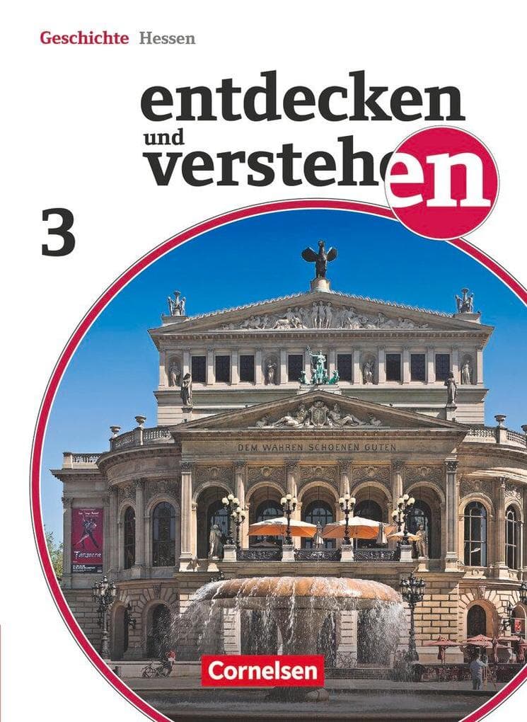 Entdecken und Verstehen 03. Schülerbuch. Realschule und Gesamtschule Hessen