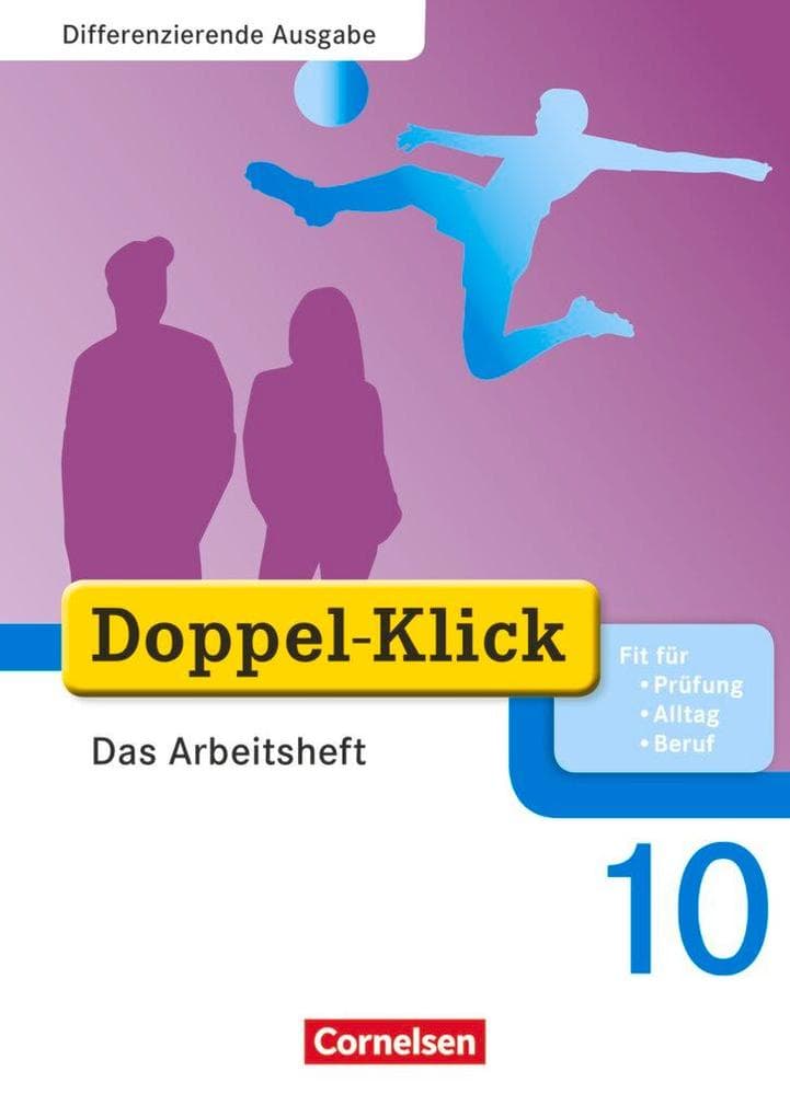 Doppel-Klick - Differenzierende Ausgabe. 10. Schuljahr. Das Arbeitsheft Plus