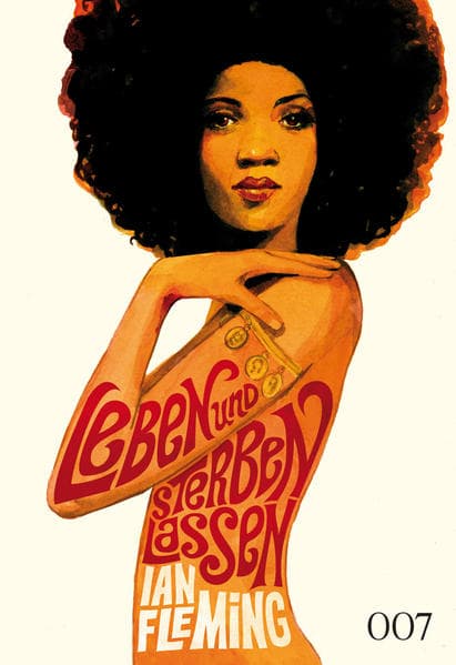 James Bond 02. Leben und sterben lassen