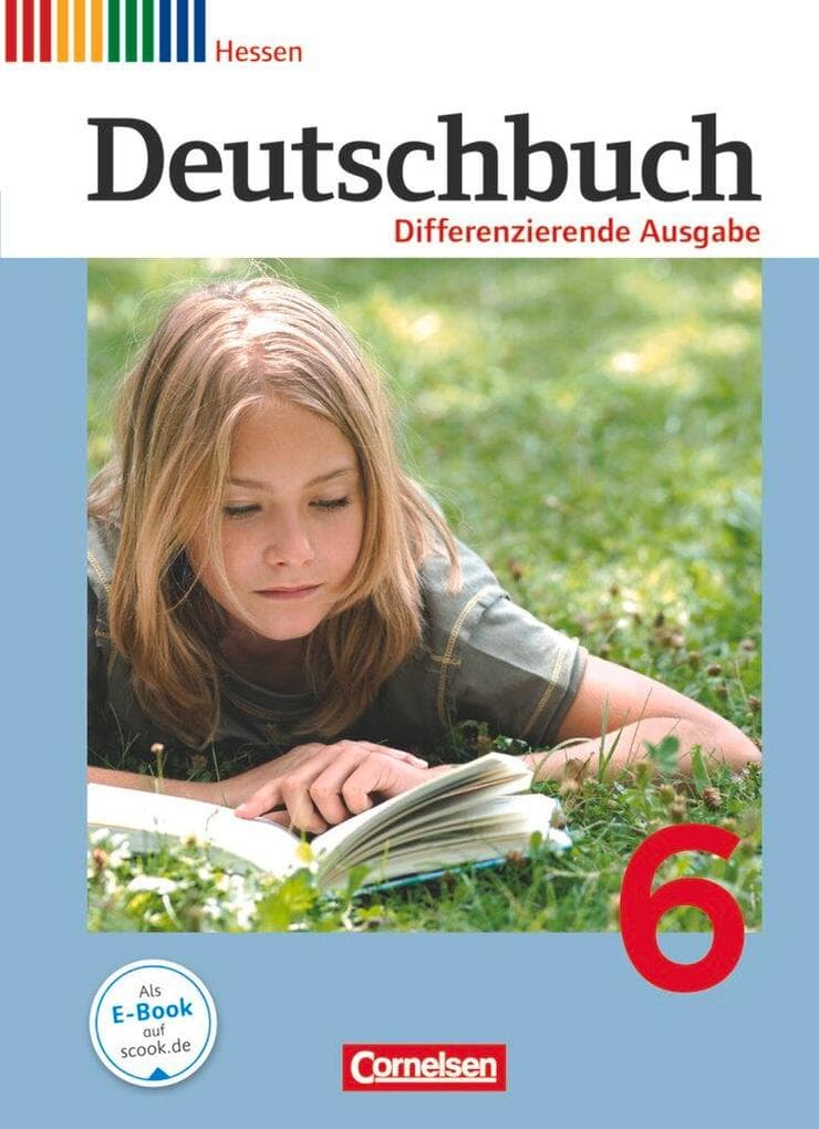 Deutschbuch 6. Schuljahr. Schülerbuch Hessen, Differenzierende Ausgabe
