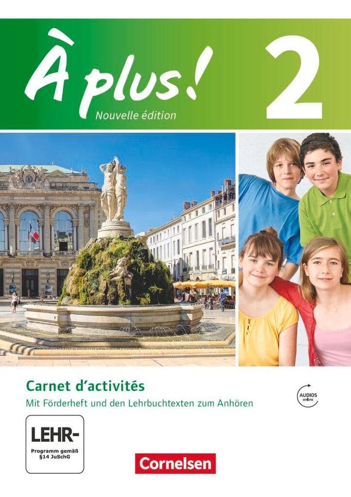 À plus! Nouvelle édition. Band 2. Carnet d'activités mit Audio- und Video-Materialien online