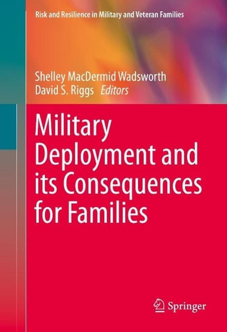Military Deployment and its Consequences for Families