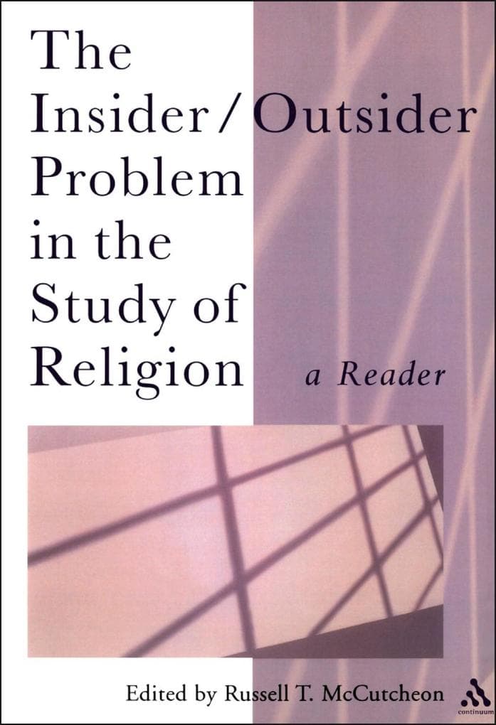 The Insider/Outsider Problem in the Study of Religion