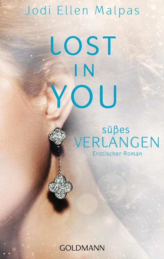 Lost in you. Süßes Verlangen