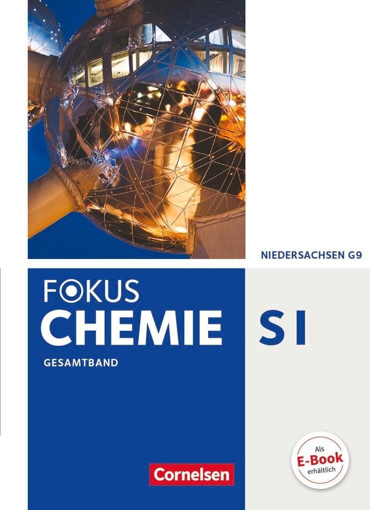Fokus Chemie Gesamtband. Schülerbuch Gymnasium Niedersachsen