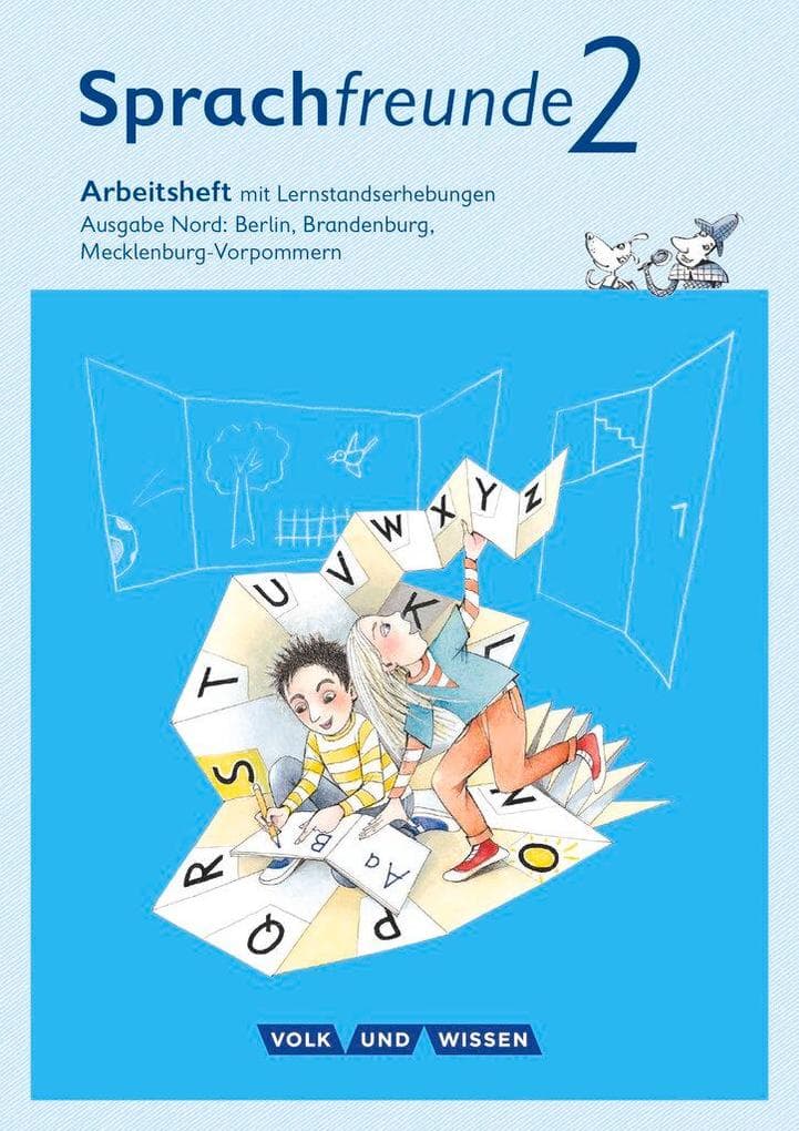 Sprachfreunde - Ausgabe Nord (Berlin, Brandenburg, Mecklenburg-Vorpommern)... / 2. Schuljahr - Arbeitsheft