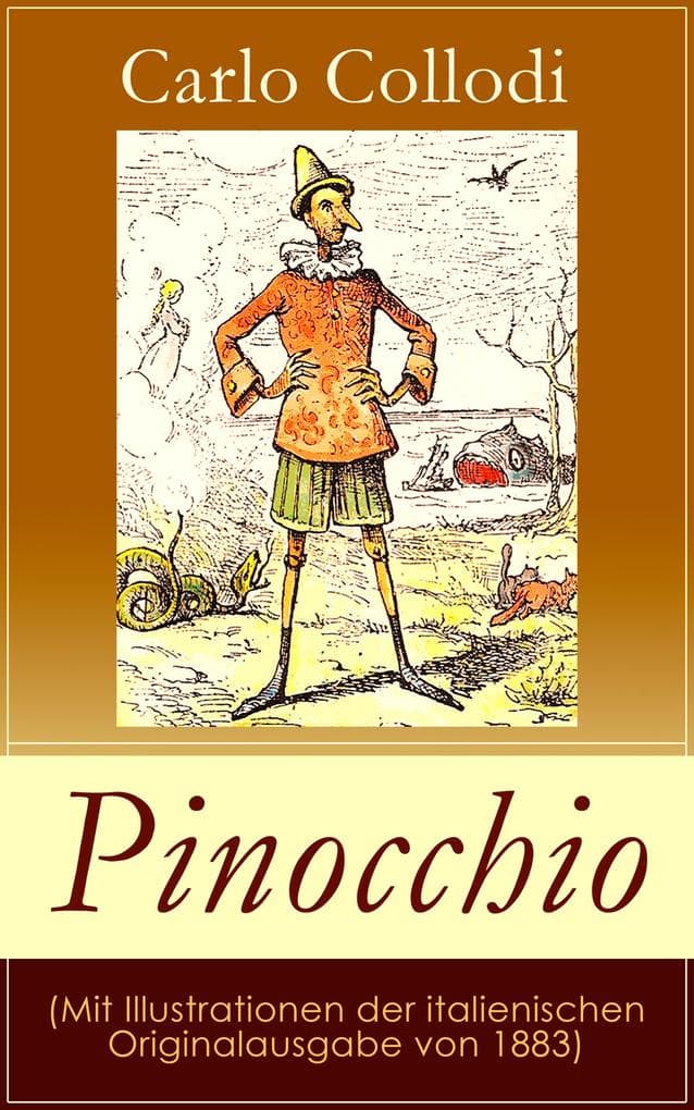Pinocchio (Mit Illustrationen der italienischen Originalausgabe von 1883)