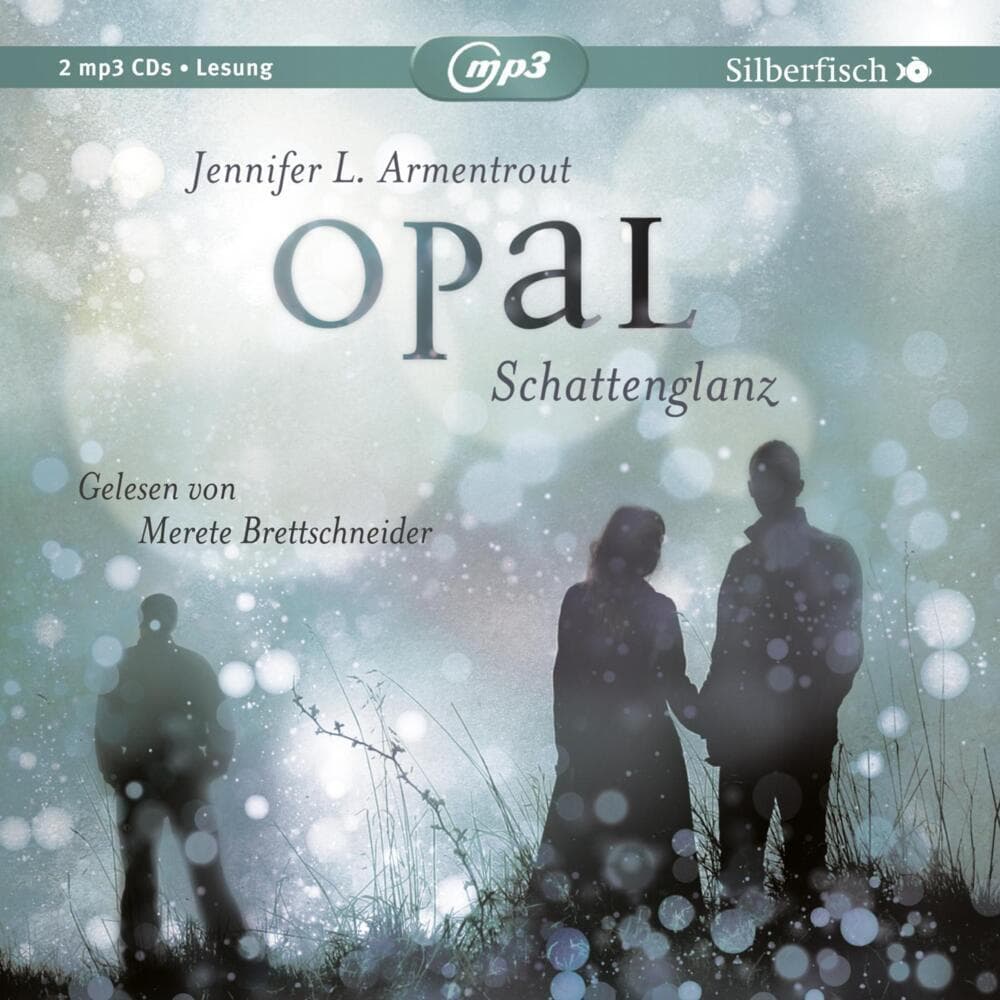 Opal. Schattenglanz, 2 Audio-CD, 2 MP3
