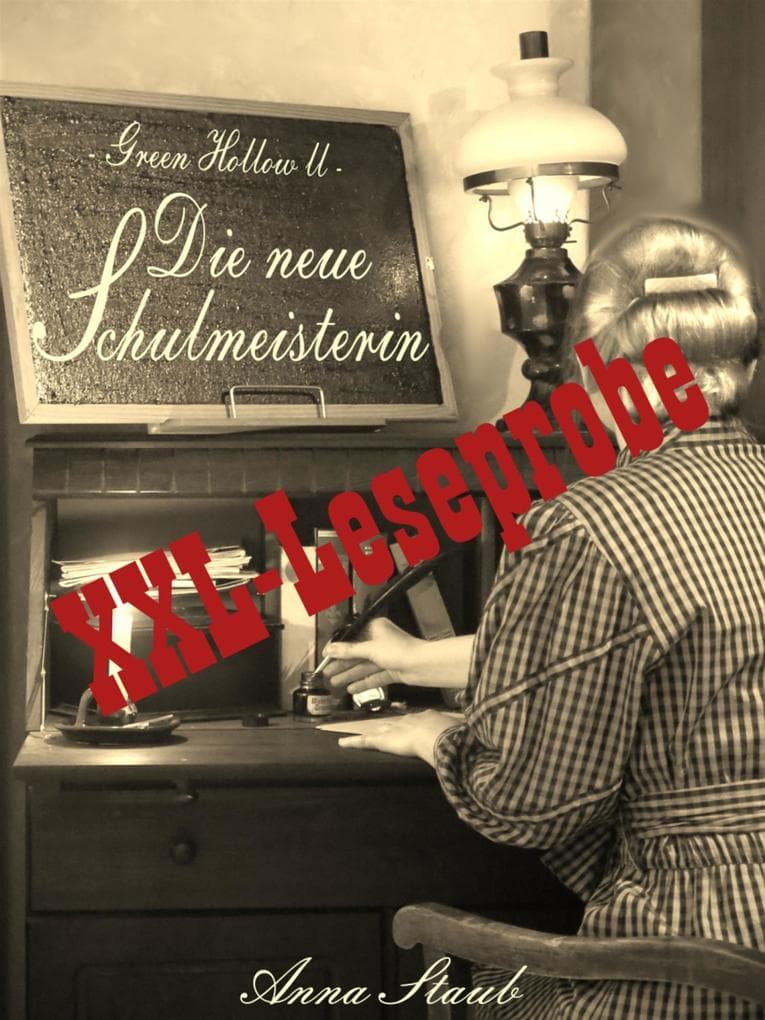 XXL-Leseprobe: Die neue Schulmeisterin