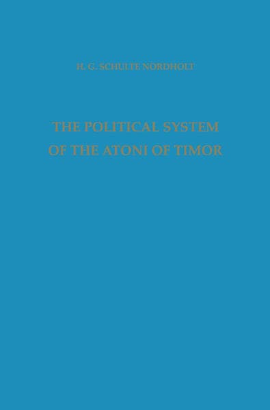 The Political System of the Atoni of Timor