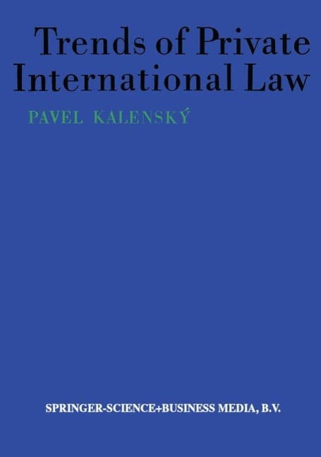 Trends of Private International Law