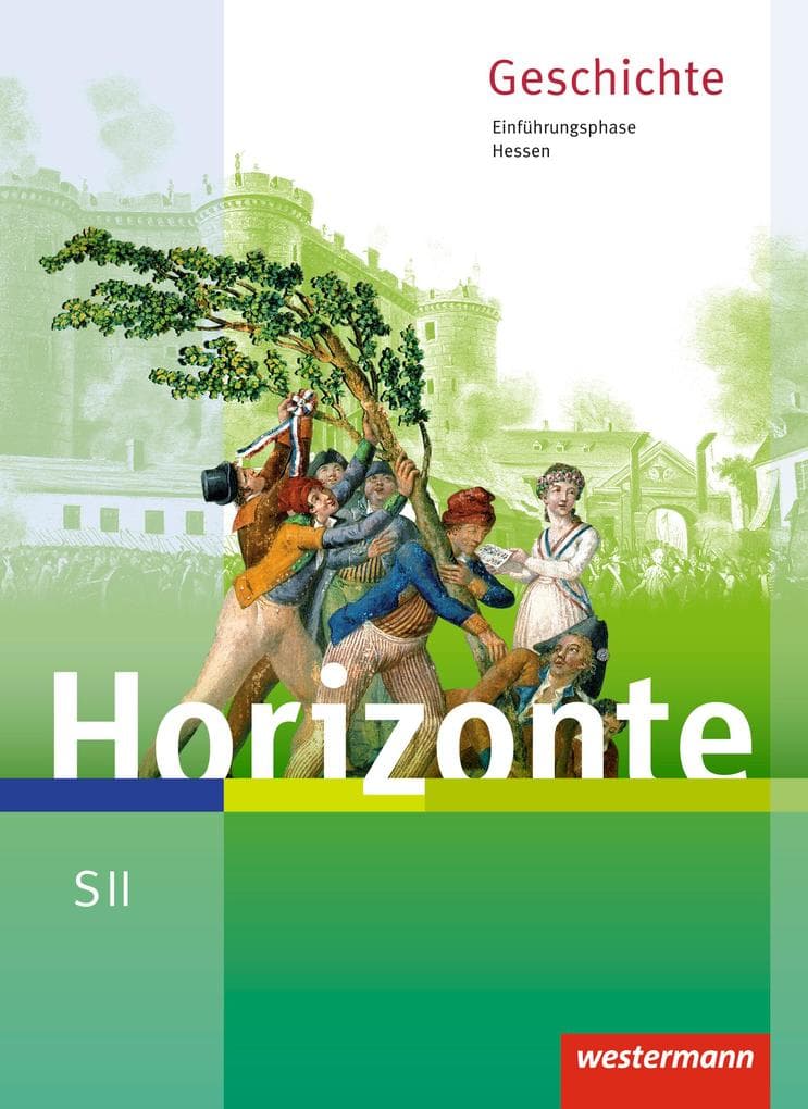 Horizonte. Schulbuch. Einführungsphase. Hessen
